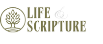 Life & Scripture